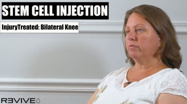 Stem Cell Injection Testimony (bilateral Knee treatment)